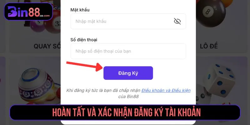 Hoàn tất và xác nhận đăng ký BIN88
